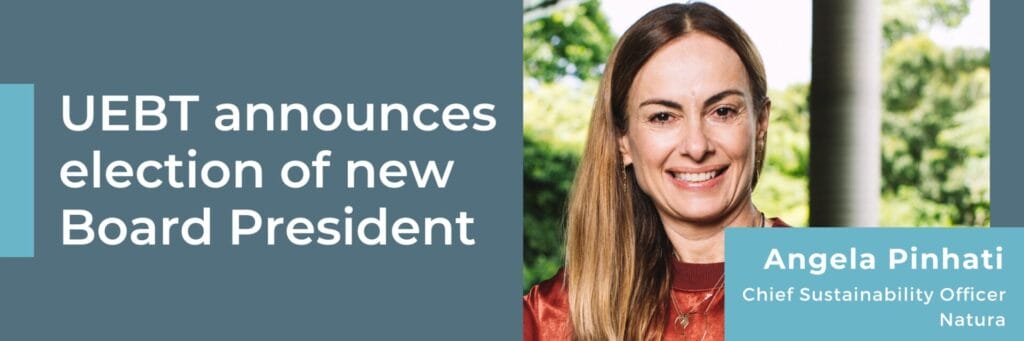EURO COSMETICS Magazine • UEBT announces election of new Board President, Angela Pinhati of Natura • Euro Cosmetics • Euro Cosmetics